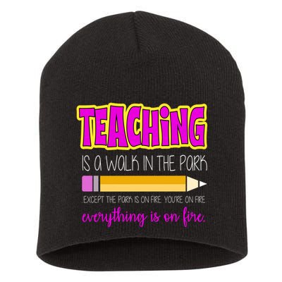 Teaching Is A Walk In The Park Short Acrylic Beanie