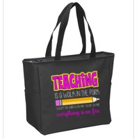 Teaching Is A Walk In The Park Zip Tote Bag