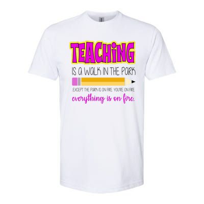 Teaching Is A Walk In The Park Softstyle CVC T-Shirt