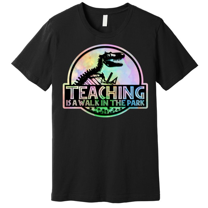 Teaching Is A Walk In The Park Funny Teacher Premium T-Shirt