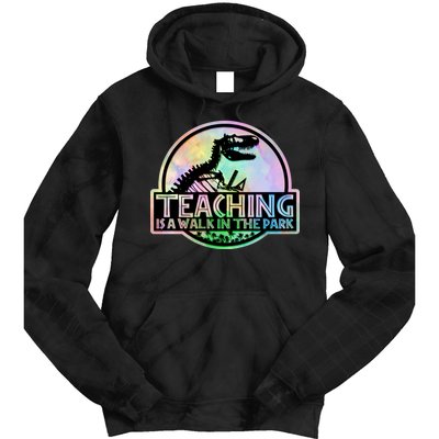 Teaching Is A Walk In The Park Funny Teacher Tie Dye Hoodie