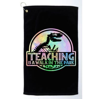 Teaching Is A Walk In The Park Funny Teacher Platinum Collection Golf Towel