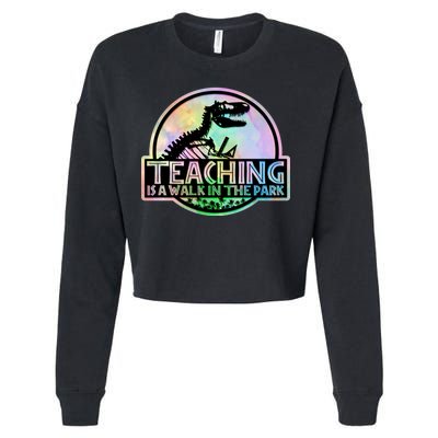 Teaching Is A Walk In The Park Funny Teacher Cropped Pullover Crew