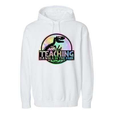 Teaching Is A Walk In The Park Funny Teacher Garment-Dyed Fleece Hoodie