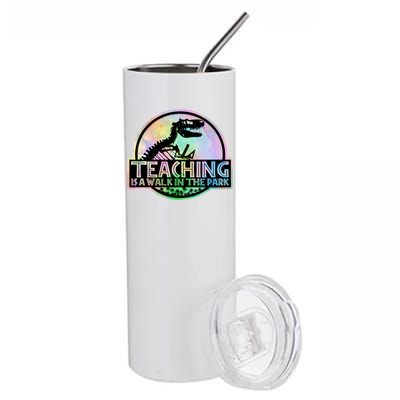 Teaching Is A Walk In The Park Funny Teacher Stainless Steel Tumbler