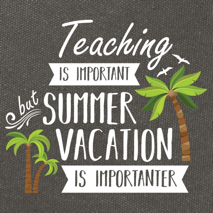 Teaching Is Important But Summer Vacation Is Importanter Cotton Canvas Backpack