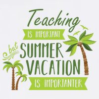 Teaching Is Important But Summer Vacation Is Importanter Garment-Dyed Sweatshirt