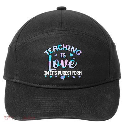 Teaching Is Love In It's Purest Form 7-Panel Snapback Hat