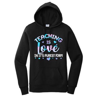 Teaching Is Love In It's Purest Form Women's Pullover Hoodie