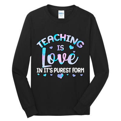 Teaching Is Love In It's Purest Form Tall Long Sleeve T-Shirt