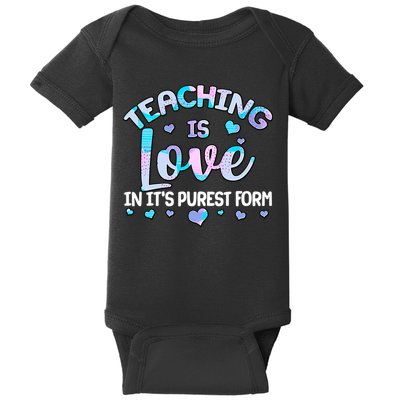 Teaching Is Love In It's Purest Form Baby Bodysuit