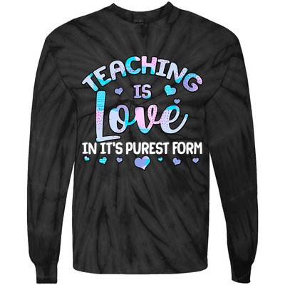 Teaching Is Love In It's Purest Form Tie-Dye Long Sleeve Shirt
