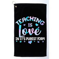Teaching Is Love In It's Purest Form Golf Towel