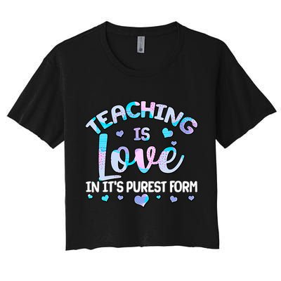 Teaching Is Love In It's Purest Form Crop Top