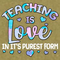 Teaching Is Love In It's Purest Form Garment-Dyed Women's Muscle Tee