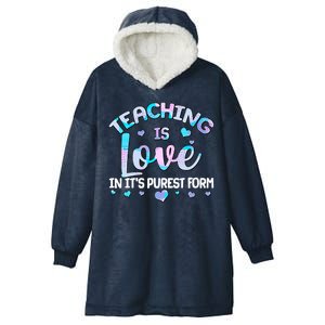 Teaching Is Love In It's Purest Form Hooded Wearable Blanket