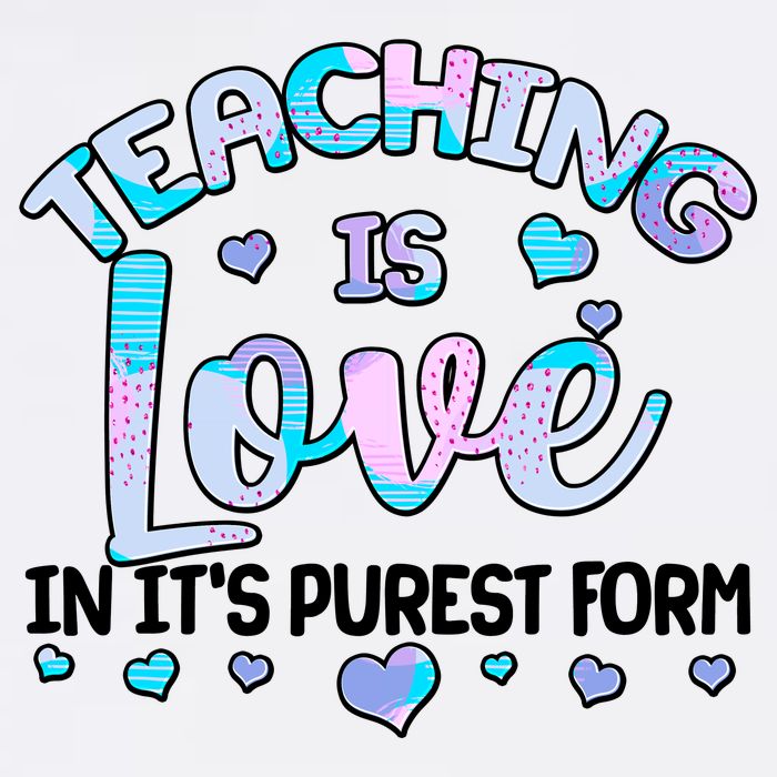 Teaching Is Love In It's Purest Form Garment-Dyed Sweatshirt