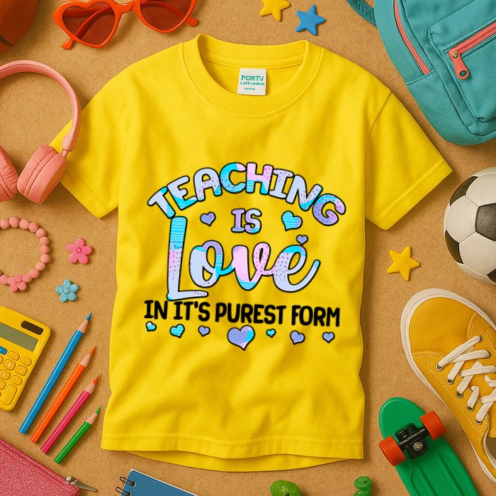 Teaching Is Love In It's Purest Form Kids T-Shirt