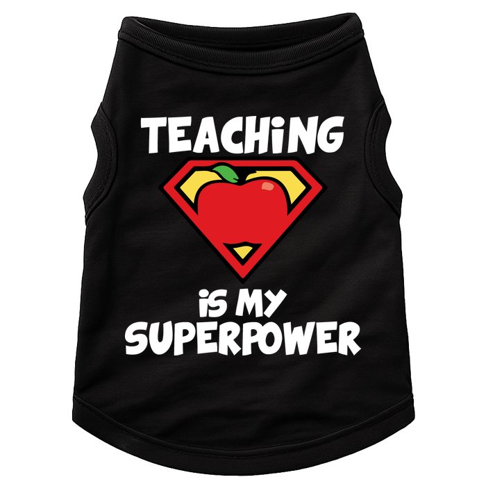 Teaching Is My Superpower Apple Crest Doggie Tank