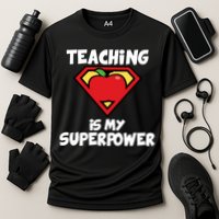 Teaching Is My Superpower Apple Crest Performance Shirt