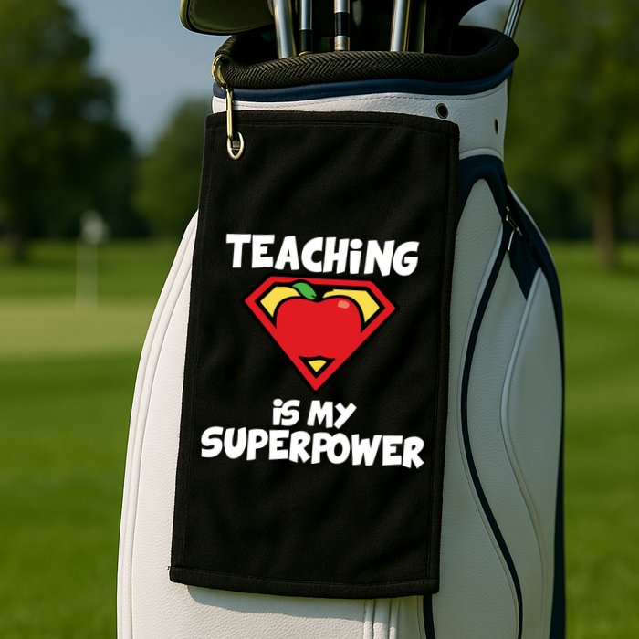 Teaching Is My Superpower Apple Crest Golf Towel