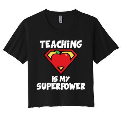 Teaching Is My Superpower Apple Crest Crop Top
