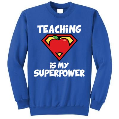 Teaching Is My Superpower Apple Crest Sweatshirt