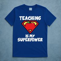 Teaching Is My Superpower Apple Crest T-Shirt