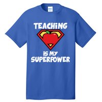 Teaching Is My Superpower Apple Crest Tall T-Shirt