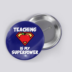 Teaching Is My Superpower Apple Crest Button