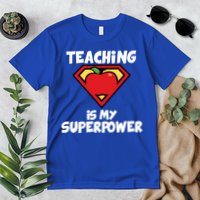 Teaching Is My Superpower Apple Crest Premium T-Shirt