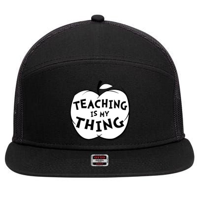 Teaching Is My Thing 7 Panel Mesh Trucker Snapback Hat