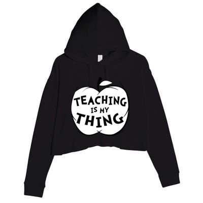 Teaching Is My Thing Crop Fleece Hoodie