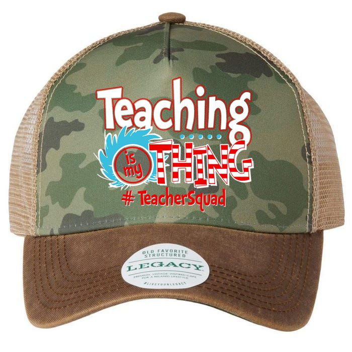 Teaching Is My Thing Teacher Squad Funny Legacy Tie Dye Trucker Hat