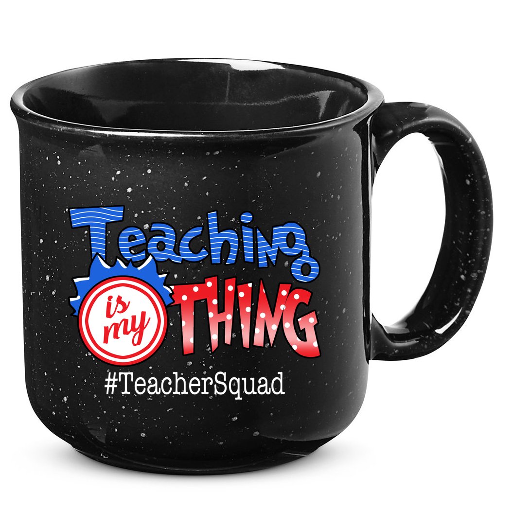 Teaching Is My Thing TeacherSquad 15oz Campfire Ceramic Mug