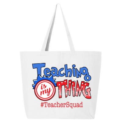 Teaching Is My Thing TeacherSquad 25L Jumbo Tote