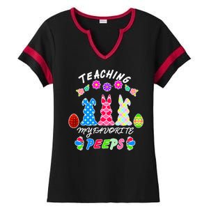 Teaching My Favorite Peeps Cute Easter Bunnies Ladies Halftime Notch Neck Tee