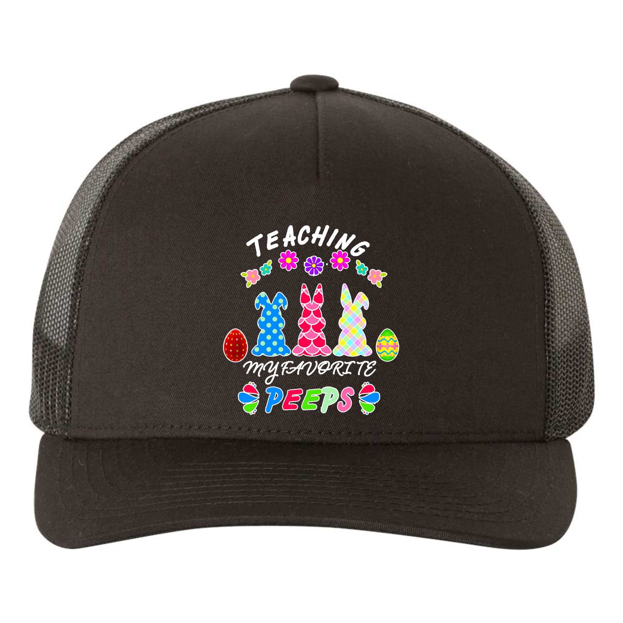 Teaching My Favorite Peeps Cute Easter Bunnies Yupoong Adult 5-Panel Trucker Hat