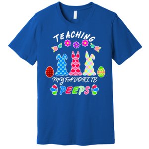 Teaching My Favorite Peeps Cute Easter Bunnies Premium T-Shirt