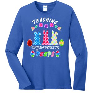 Teaching My Favorite Peeps Cute Easter Bunnies Ladies Long Sleeve Shirt