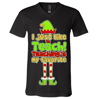 Teaching's My Favorite Elf  V-Neck T-Shirt