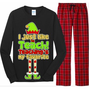 Teaching's My Favorite Elf  Long Sleeve Pajama Set