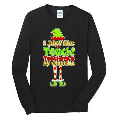 Teaching's My Favorite Elf  Tall Long Sleeve T-Shirt