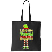 Teaching's My Favorite Elf  Bag