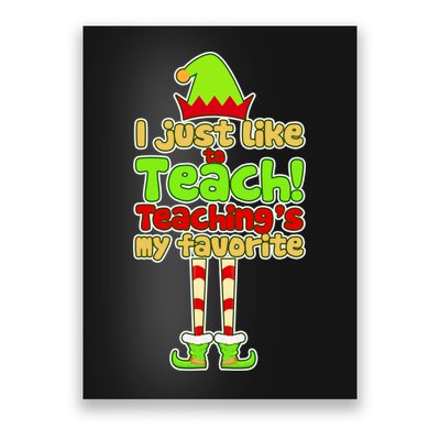 Teaching's My Favorite Elf  Poster
