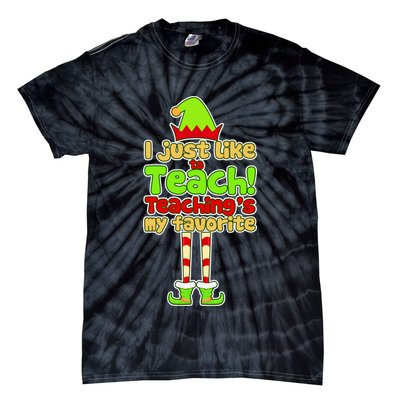 Teaching's My Favorite Elf  Tie-Dye T-Shirt