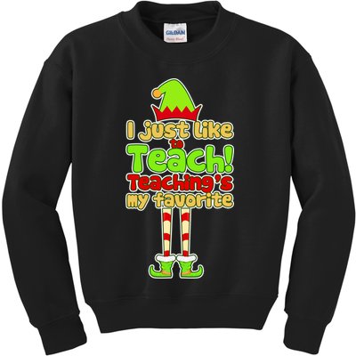 Teaching's My Favorite Elf  Kids Sweatshirt