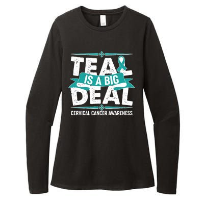 Teal Is A Big Deal Cervical Cancer Awareness Womens CVC Long Sleeve Shirt