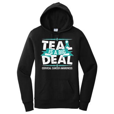 Teal Is A Big Deal Cervical Cancer Awareness Women's Pullover Hoodie