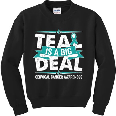 Teal Is A Big Deal Cervical Cancer Awareness Kids Sweatshirt